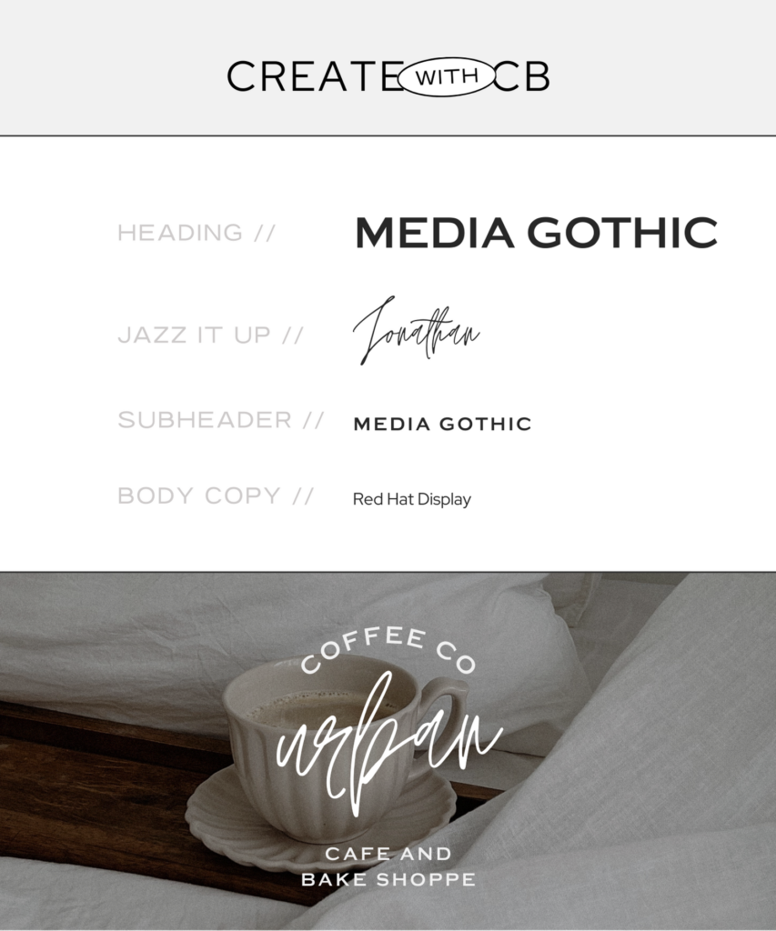 Headers in Media Gothic with a bold, geometric style, script elements in Jonathan with an elegant touch, and body text in Red Hat Display with modern readability.